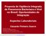 Proposta de Vigilância Integrada de Pneumonia Bacteriana e Viral no Brasil: Oportunidades de Integração. Aspectos Laboratoriais