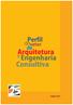 SINDICATO NACIONAL DAS EMPRESAS DE ARQUITETURA E ENGENHARIA CONSULTIVA. Presidente Nacional João Alberto Viol