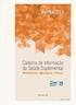 Junho2015. Caderno de Informação. da Saúde Suplementar Beneficiários, Operadoras e Planos. Rio de Janeiro - 2015. ISSN online 1981-0962