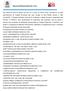 Aos dezenove dias de agosto de dois mil e treze. às 09:00 horas, reuniram-se na sede administrativa do Hospital Municipal São José, situada na Rua
