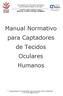 Manual Normativo para Captadores de Tecidos Oculares Humanos