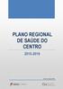 PLANO REGIONAL DE SAÚDE DO CENTRO 2015-2016