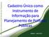 Cadastro Único como Instrumento de Informação para Planejamento de Políticas Públicas