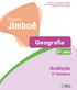 Jimboê. Geografia. Avaliação. Projeto. 5 o ano. 3 o bimestre