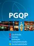 PGQP. Programa Gaúcho da Qualidade e Produtividade. Qualidade Gestão Inovação Competitividade Sustentabilidade