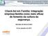 Check-list em Família: integração empresa-família como meio eficaz de fomento da cultura da segurança. Henrique de Sousa Castro
