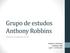 Grupo de estudos Anthony Robbins