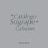 Catálogo. Sogrape. Cabazes