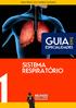 M I N I S T É RI O D OS D ES B RA V A DO R ES SISTEMA RESPIRATÓRIO