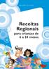 Receitas Regionais para crianças de 6 a 24 meses Brasília/DF 2010