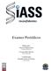 Exames Periódicos. Elaboração: Ione de Fátima Lima Responsável Executiva. Viviane Félix Silveira Gestora Operacional