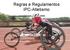 Regras e Regulamentos IPC-Atletismo 2014-2015. 16-11-2014 Federação Portuguesa de Atletismo 1