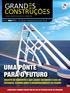 Gigante de concreto e aço ligará Salvador à ilha de Itaparica, estimulando o desenvolvimento na região