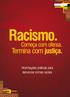 Informações práticas para denunciar crimes raciais