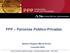 PPP Parcerias Público-Privadas. Gustavo Eugenio Maciel Rocha Leonardo Grilo