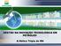 GESTÃO DA INOVAÇÃO TECNOLÓGICA EM PETRÓLEO. A Hélice Tripla do RN