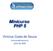 Minicurso PHP 5. Vinícius Costa de Souza. Julho de 2005. viniciuscs@unisinos.br