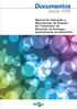 ISSN 1516-8247 Dezembro, 2010 106. Manual de Operação e Manutenção da Estação de Tratamento de Efluentes da Embrapa Agroindústria de Alimentos