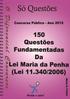 Questões Fundamentadas Da Lei Maria da Penha Lei 11.340/2006