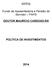 DOUTOR MAURÍCIO CARDOSO-RS POLÍTICA DE INVESTIMENTOS