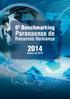 6º Benchmarking. Paranaense de. Recursos Humanos. Dados de 2013
