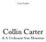 Lucas Zanella. Collin Carter. & A Civilização Sem Memórias