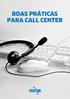 BOAS PRÁTICAS PARA CALL CENTER