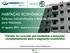 Painéis de concreto pré-moldados e soluções complementares para o segmento econômico. Otávio Pedreira de Freitas Pedreira Engenharia Ltda