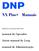 NX Plus+ Manuais. manual do Operador. Atrair manual de Loop. manual de Administração. Selecione um manual desta lista: