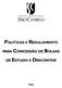 POLÍTICAS E REGULAMENTO