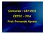 Concurso CEF/2012. Prof: Fernando Aprato