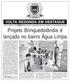 Projeto Brinquedolândia é lançado no bairro Água Limpa