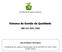 GOVERNO DO ESTADO DO AMAZONAS. Treinamento de Leitura e Interpretação da Norma NBR ISO 9001:2008 / Auditor Interno