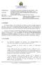 2.1. No 28.07.2014, distribuído este Processo, este Conselheiro-Relator, no 29.07.2014, exarou despacho com o seguinte conteúdo (FOLHA 153):