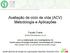 Avaliação de ciclo de vida (ACV) Metodologia e Aplicações
