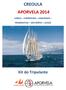 CREOULA APORVELA 2014 LISBOA CHERBOURG HARLINGEN FREDRIKSTAD ANTUÉRPIA AVILÉS
