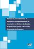 Manual de procedimentos de abertura e acompanhamento de chamados no Sistema de Gestão de Demandas (SGD) - Manual da Orientação da Empresa