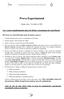Prova Experimental. Quinta-feira, 7 de Julho de 2005. Ler o texto completamente antes de iniciar a montagem da experiência!