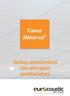 Gama Minerval. Techos económicos con elevadas prestaciones