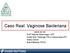Caso Real: Vaginose Bacteriana