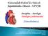 Universidade Federal dos Vales do Jequitinhonha e Mucuri - UFVJM. (Hemodinâmica) Disciplina Fisiologia Fisiologia Cardiovascular