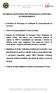 DOCUMENTOS NECESSÁRIOS PARA RENOVAÇÃO DO CERTIFICADO DE CREDENCIAMENTO: Termo de Responsabilidade Técnica assinado;