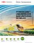 Dow Sementes POWERCORE. UMA NOVA ERA NAS LAVOURAS DE MILHO. 0800 772 2492 www.dowagro.com.br. Soluções para um Mundo em Crescimento
