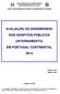 AVALIAÇÃO DO DESEMPENHO DOS HOSPITAIS PÚBLICOS (INTERNAMENTO) EM PORTUGAL CONTINENTAL 2013