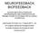 NEUROFEEDBACK BIOFEEDBACK