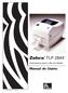TLP 2844. Zebra. Manual do Usário. Impressora para o alto de tabela. Part #980487-091 Rev. A