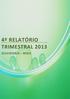 4º RELATÓRIO TRIMESTRAL 2013 OUVIDORIA - MDIC