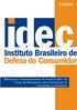 17/2009. Edital para o Desenvolvimento do Portal do Idec e do Banco de Informações sobre Participação do Consumidor na Regulação