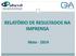 RELATÓRIO DE RESULTADOS NA IMPRENSA. Maio - 2014