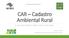 CAR Cadastro Ambiental Rural
